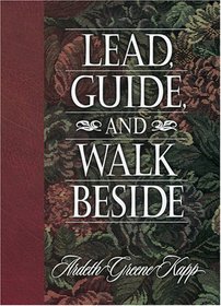 Lead, Guide, and Walk Beside