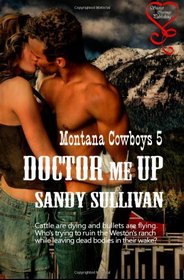 Doctor Me Up (Montana Cowboys 5)