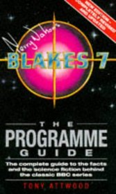 Terry Nation's Blake's 7: The Programme Guide