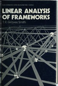 Graves Smith Frameworks (Ellis Horwood series in engineering science)