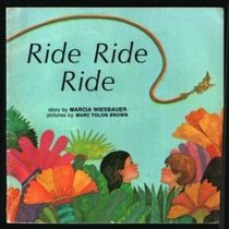 Ride, ride, ride (A Magic circle book)