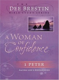 A Woman of Confidence (The Dee Brestin Series)