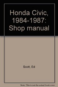 Honda Civic, 1984-1987: Shop manual