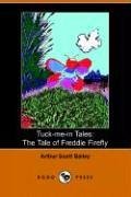 Tuck-me-in Tales: The Tale of Freddie Firefly (Dodo Press)