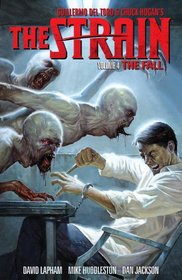 The Strain : Volume 4 The Fall