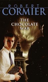 The Chocolate War (Chocolate War, Bk 1)