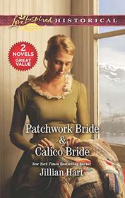 Patchwork Bride & Calico Bride (Love Inspired Historical)