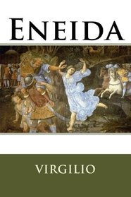 Eneida (Spanish Edition)