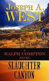 Slaughter Canyon (Ralph Compton) (Large Print)