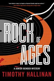 Rock of Ages (A Junior Bender Mystery)
