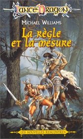 La rgle et la mesure
