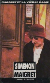 Maigret Et La Vieille Dame (Simenon) (French Edition)