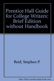 Prentice Hall Guide to College Writing