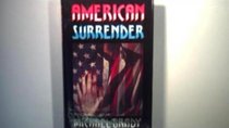 American surrender: A novel