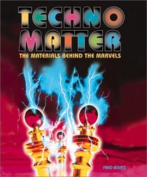Techno-Matter:The Materials Be