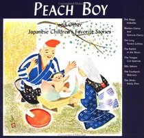 Peach Boy and Other Japanese Children's Favorite Stories
