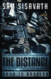 The Distance (Road To Babylon) (Volume 6)