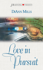 Love in Pursuit (Heartsong Presents, No 450)