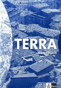 TERRA. Geographie fr Sachsen. 10. Schuljahr. Handbuch. Neubearbeitung