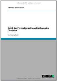 Kritik der Psychologie: Klaus Holzkamp im berblick (German Edition)