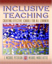 Inclusive Teaching: Creating Effective Schools for All Learners, MyLabSchool Edition