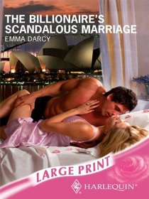 The Billionaire's Scandalous Marriage (Large Print)