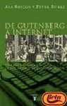 De Gutenberg a Internet - Una Historia Social De Los Medios De Comunicacion