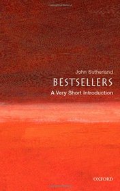 Bestsellers: A Very Short Introduction (Very Short Introductions)