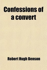 Confessions of a convert