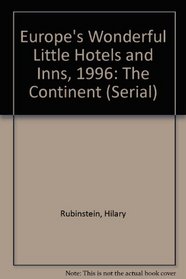 Europe's Wonderful Little Hotels and Inns, 1996: The Continent (Serial)