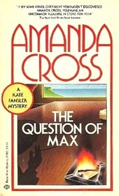 The Question of Max  (Kate Fansler, Bk 5)