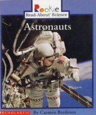 Astronauts (Rookie Read-About Science)