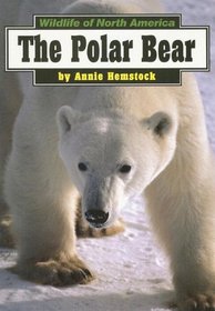 The Polar Bear (Wildlife of North America)