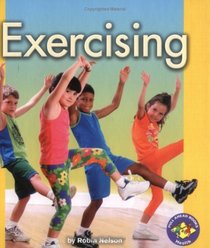 Exercising (Pull Ahead Books)