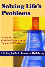 Solving Life's Problems: A 5-Step Guide to Enhanced Well-Being