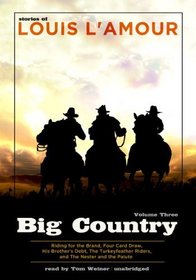 Big Country, Volume 3: Stories of Louis L'Amour (Library Edition)