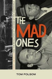 The Mad Ones: Crazy Joe Gallo and the Revolution at the Edge of the World