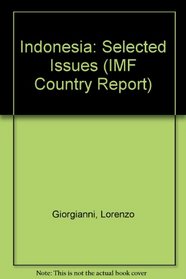 Indonesia: Selected Issues (IMF Country Report)