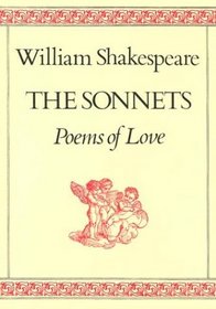 The Sonnets : Poems of Love