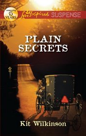 Plain Secrets (Love Inspired Suspense, No 302)