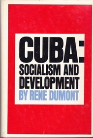 Cuba: Socialism and Development.