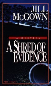 A Shred of Evidence (Lloyd and Hill, Bk 7)