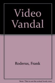 Video Vandal