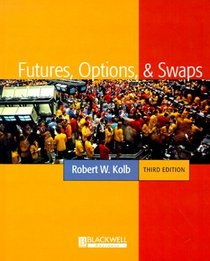 Futures, Options, and Swaps