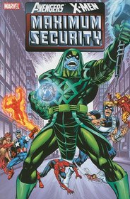 Avengers / X-MEN: Maximum Security