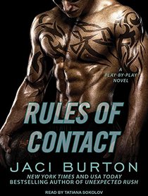 Rules of Contact (Play by Play)