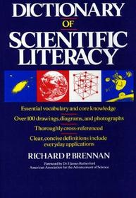 Dictionary of Scientific  Literacy