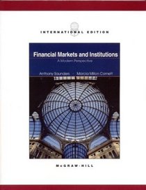 Financial Markets and Institutions: A Modern Perspective (The Mcgraw-Hill/Irwin Series in Finance, Insurance, and Real Estate)