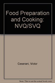 Food Preparation and Cooking: NVQ/SVQ Workbook