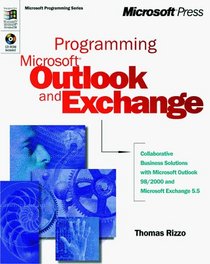 Programming Microsoft Outlook and Microsoft Exchange (Microsoft Programming)